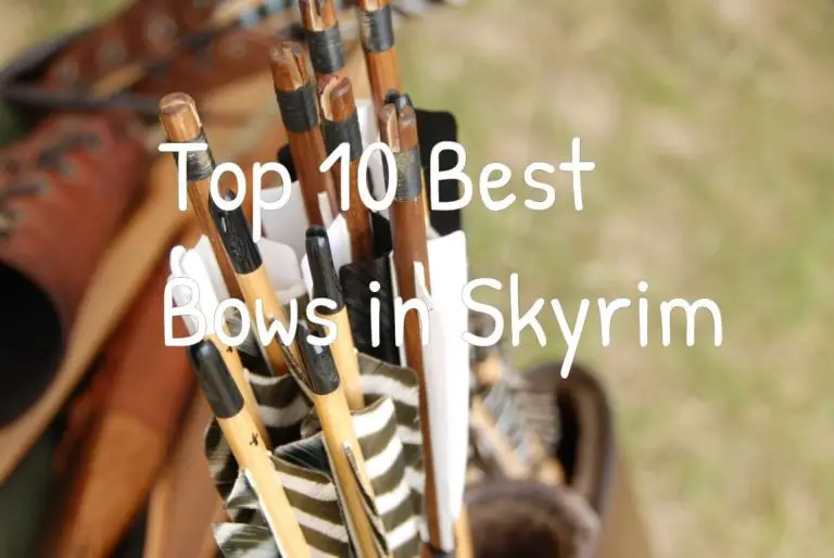 Top 10 Best Bows in Skyrim