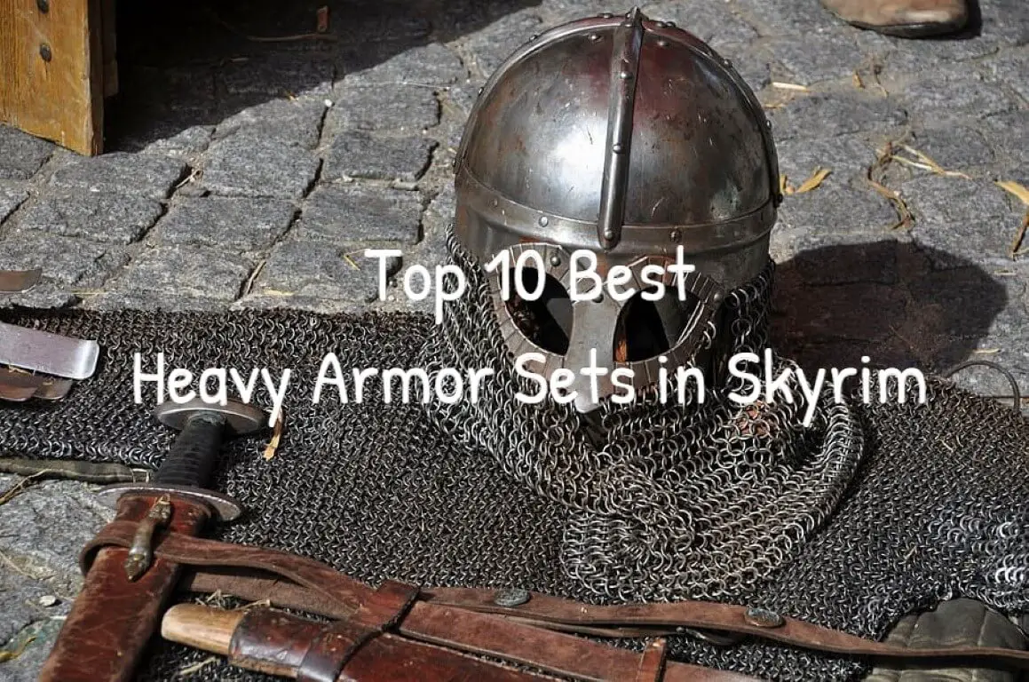 Top 10 Best Heavy Armor Sets in Skyrim