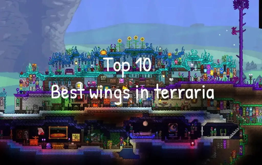 Top 10 Best Wings In Terraria Ohtopten