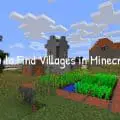 How to Find Villages in Minecraft