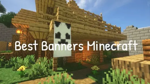 Best Banners Minecraft